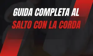 Guida completa al salto con la corda. Immagine con testo rosso e bianco su sfondo scuro.